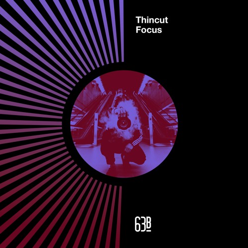 Thincut - Focus