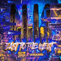 Olly James x Skylights x Kris Kiss - East To The West (Sped Up)