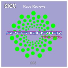 Sioc - Rave Reviews