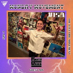 RemiDaze Guest Mix [Showcase] - Monday Movement (#153)