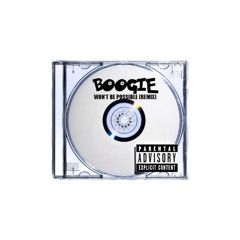 BOOGIE - Won't Be Possible (REMIX)