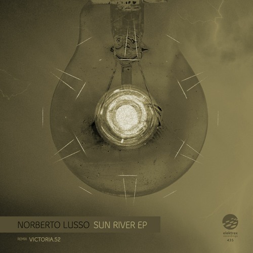 norberto lusso - Others Perspective [Elektrax Recordings]