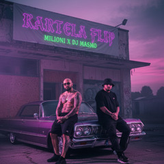 MILIONI _ KARTELA ( DJ MASMO DUB FLIP)
