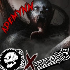 Tantulum Vs Thanatos - Ademynn