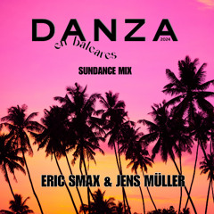 Danza Baleares 2024 (SUNDANCE DJ MIX)