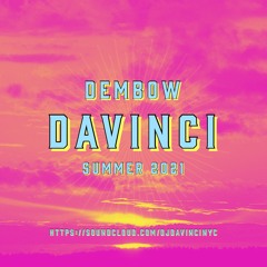 DAVINCI DEMBOW 2021 MIX