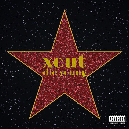 Xout1014 Rapper Stream die young by xout | Listen online for free on SoundCloud