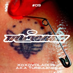 MUÑEKAS | #09 XoXoVOLADOR a.k.a Turbulence