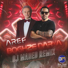 Aref Boghze Darya (Dj Mabed Remix)mp3.mp3