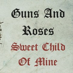 Guns N' Roses - Sweet Child O' Mine | Medieval