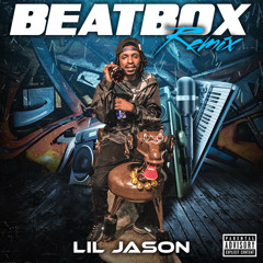 Lil Jason - BeatBox Remix