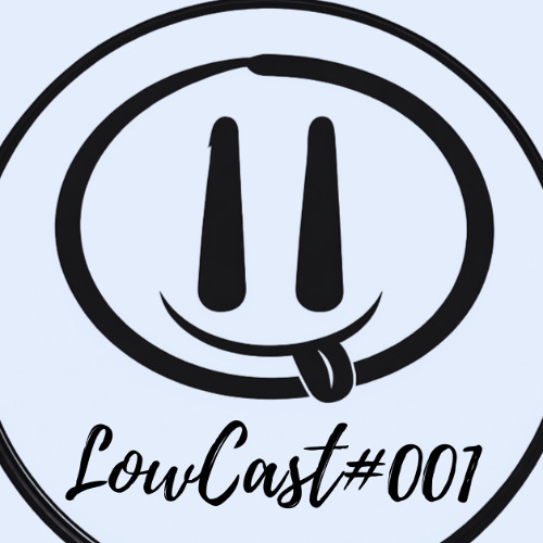 LowCast#1