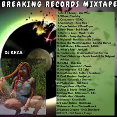 Breaking Records Mixtape - DJ Keza