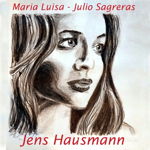 Maria Luisa - Julio Sagreras