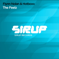 Flynn Nolan & Hotboxx - The Feelz