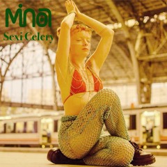 MiNOA - Sexi Celery