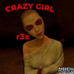 Crazy Girl (prod.kingxmags)