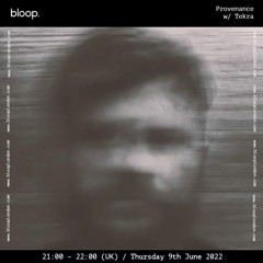 Tekra Bloop London Radio 09.06.22