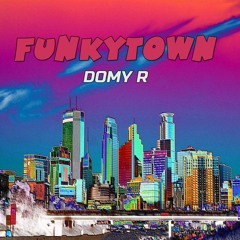 Lipps Inc. - Funkytown (Domy R Informal Remix)