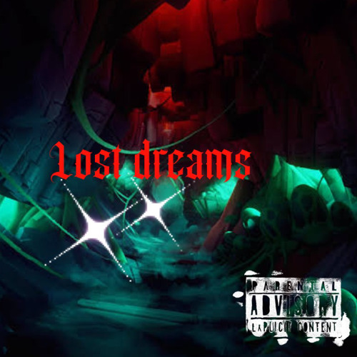 Lost Dreams