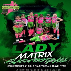 Lady Matrix Flag Football Mix (Clean)(Smash Avenue Radio 60)