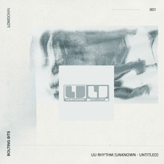 LOWDOWN/ uu rhythm [unknown - untitled]