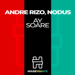Andre Rizo, Nodus - Ay Soare (KRÆMZ Remix)