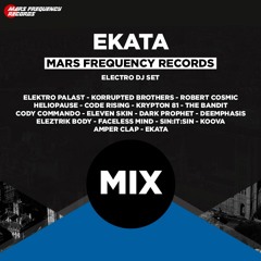 EKATA Electro Dj Set @ Mars Frequency Records