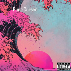 Runt - Cursed