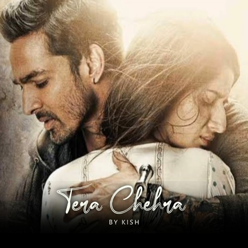 Tera Chehra - Arijit Singh Lo-Fi Flip By KISH Sanam Teri Kasam