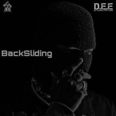 Dee Earned Everything - Back Sliding