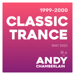 Classic Trance (1999-2000) Mix - May 2025