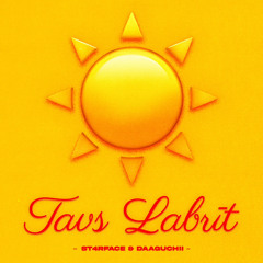Tavs Labrīt (feat. Daaguchii)