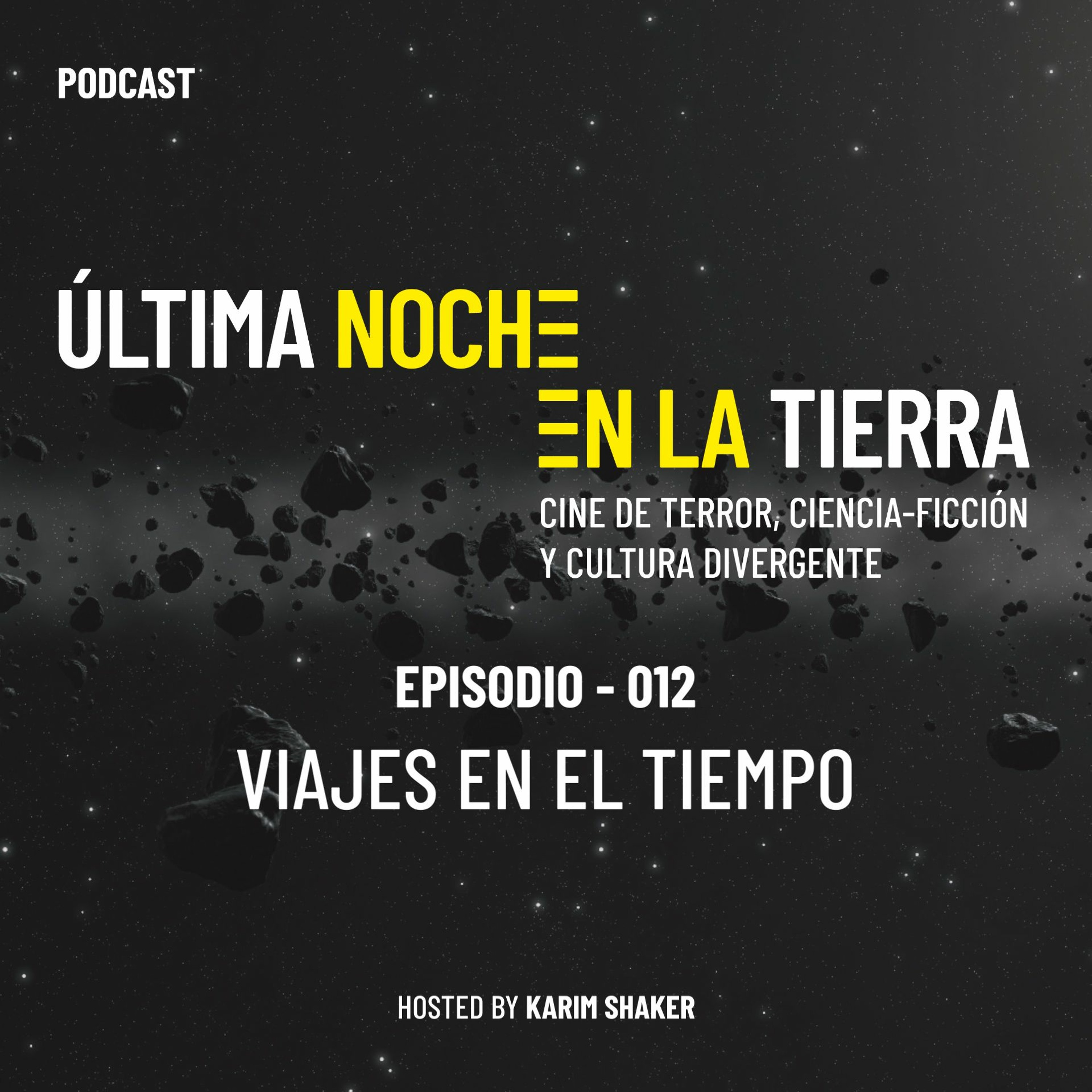 Última Noche en la Tierra