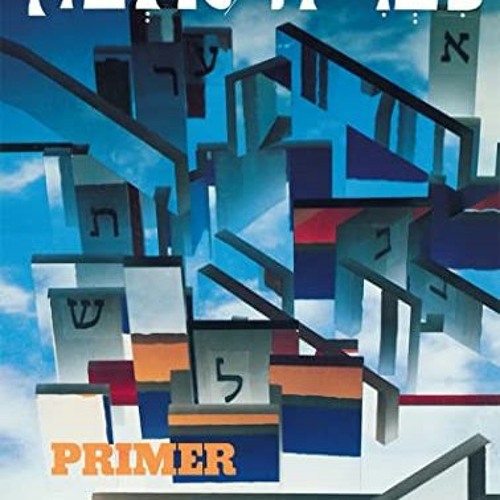 [Get] [EBOOK EPUB KINDLE PDF] Ivrit Alfon: A Hebrew Primer for Adults (Hebrew Edition