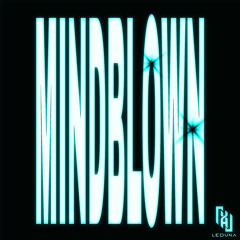 MINDBLOWN