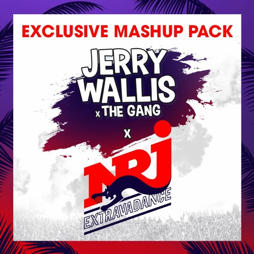 Exclusive Mashup Pack 2021 (Played on NRJ Extravadance)