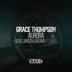 Grace Thompson - Aurora (Original Mix) [Airborne Black] - AIRBORNEB009