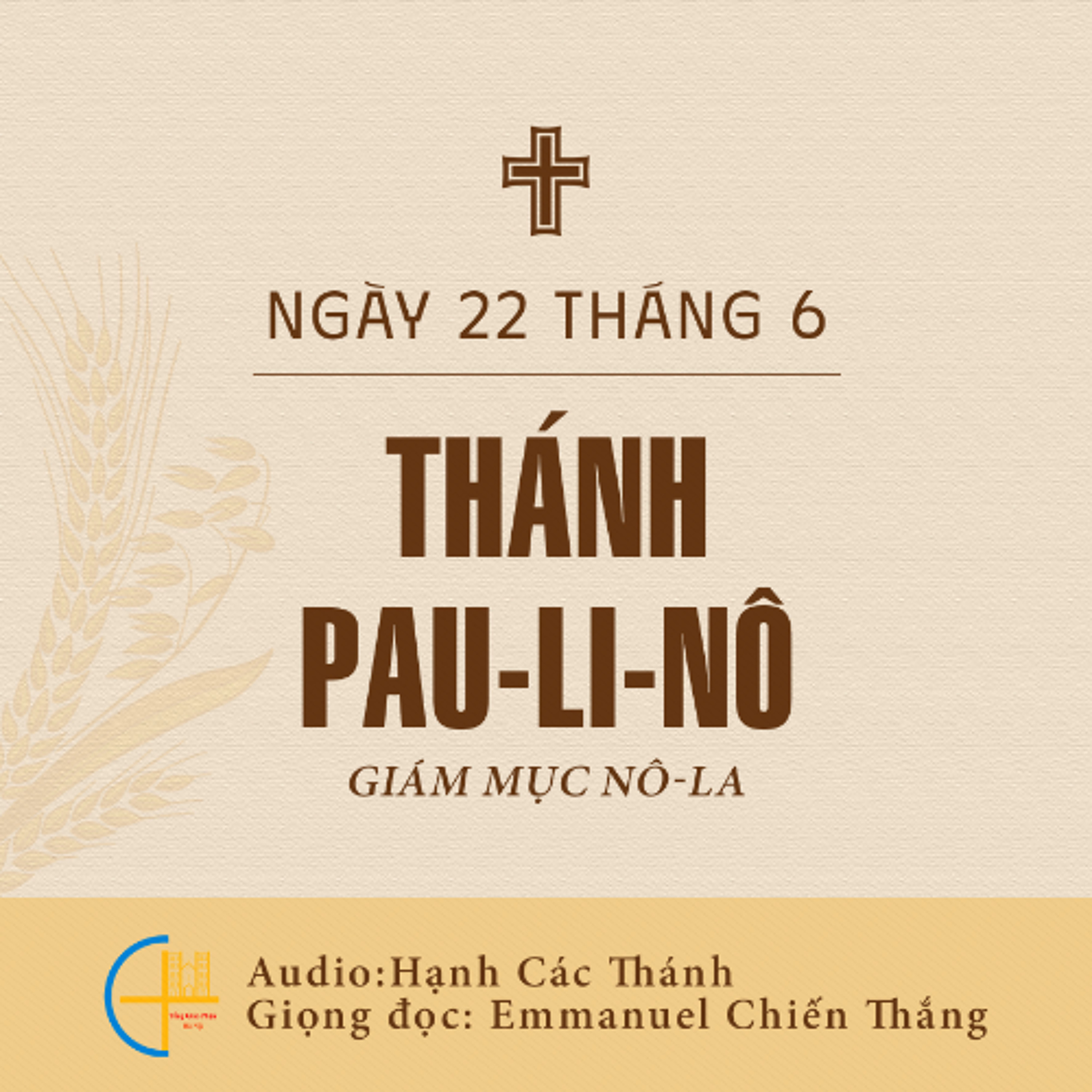 Ngày 22-6: Thánh Pau-li-nô, Giám mục Nô-la episode artwork