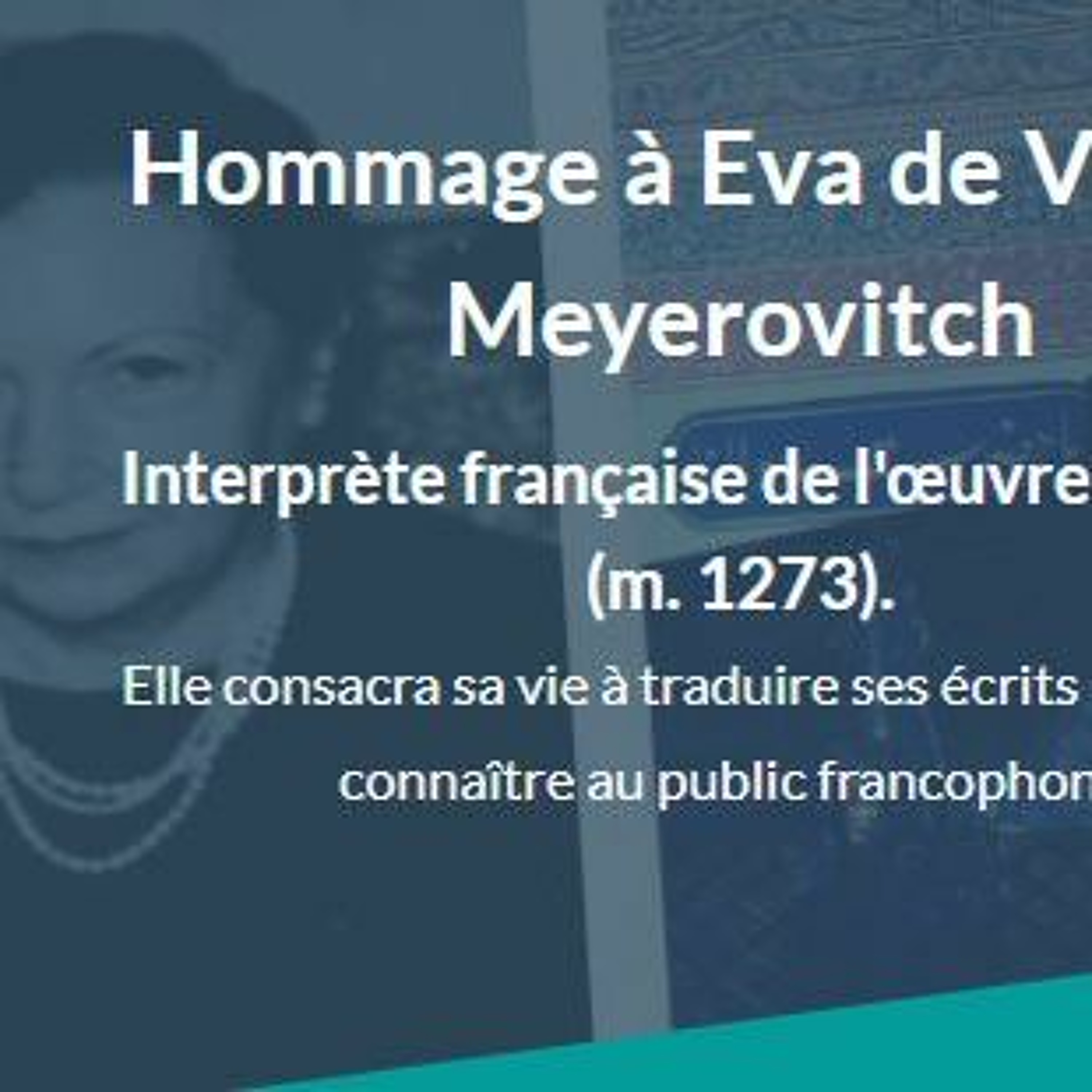 Hommage à Eva de Vitray-Meyerovitch : Remercier l'humain pour remercier Allah par Eric Geoffroy episode artwork