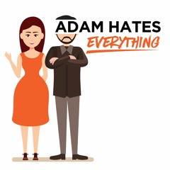Adam Hates Hamilton the Musical