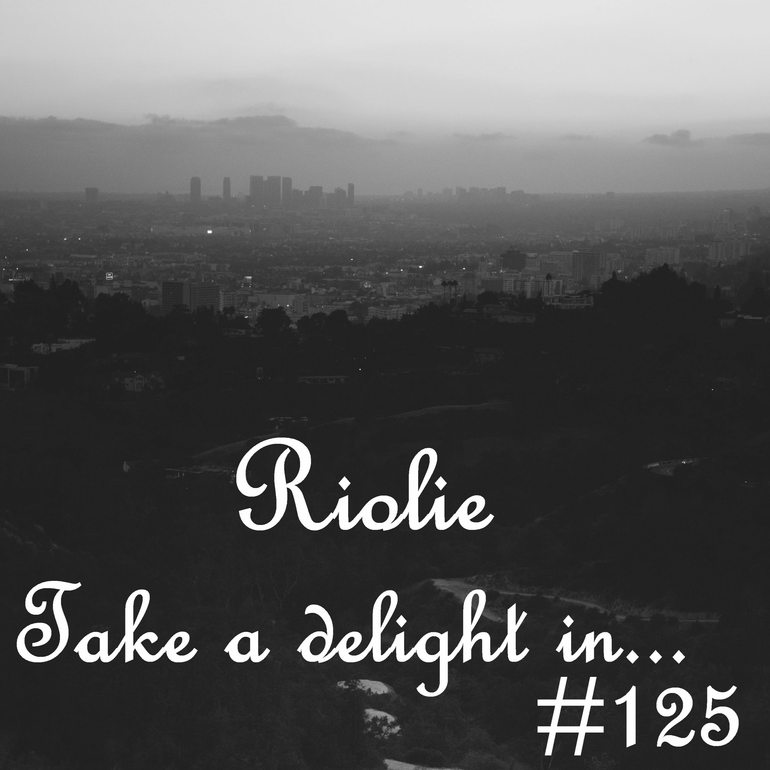 Take a delight in