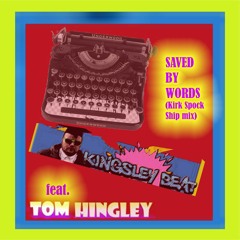 Saved By Words (feat. Tom Hingley)
