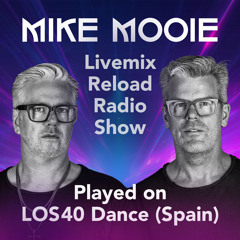 Reload Radio Mix by Mike Mooie