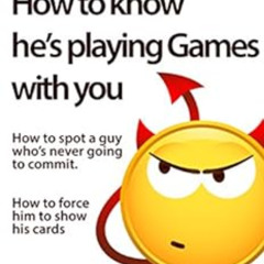 GET PDF 💓 Red Flags: How to know he’s playing games with you by Brian Nox [PDF EBOOK