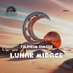 Yıldırım Şimşek - Lunar Mirage (Original Mix) [Solamar Records]