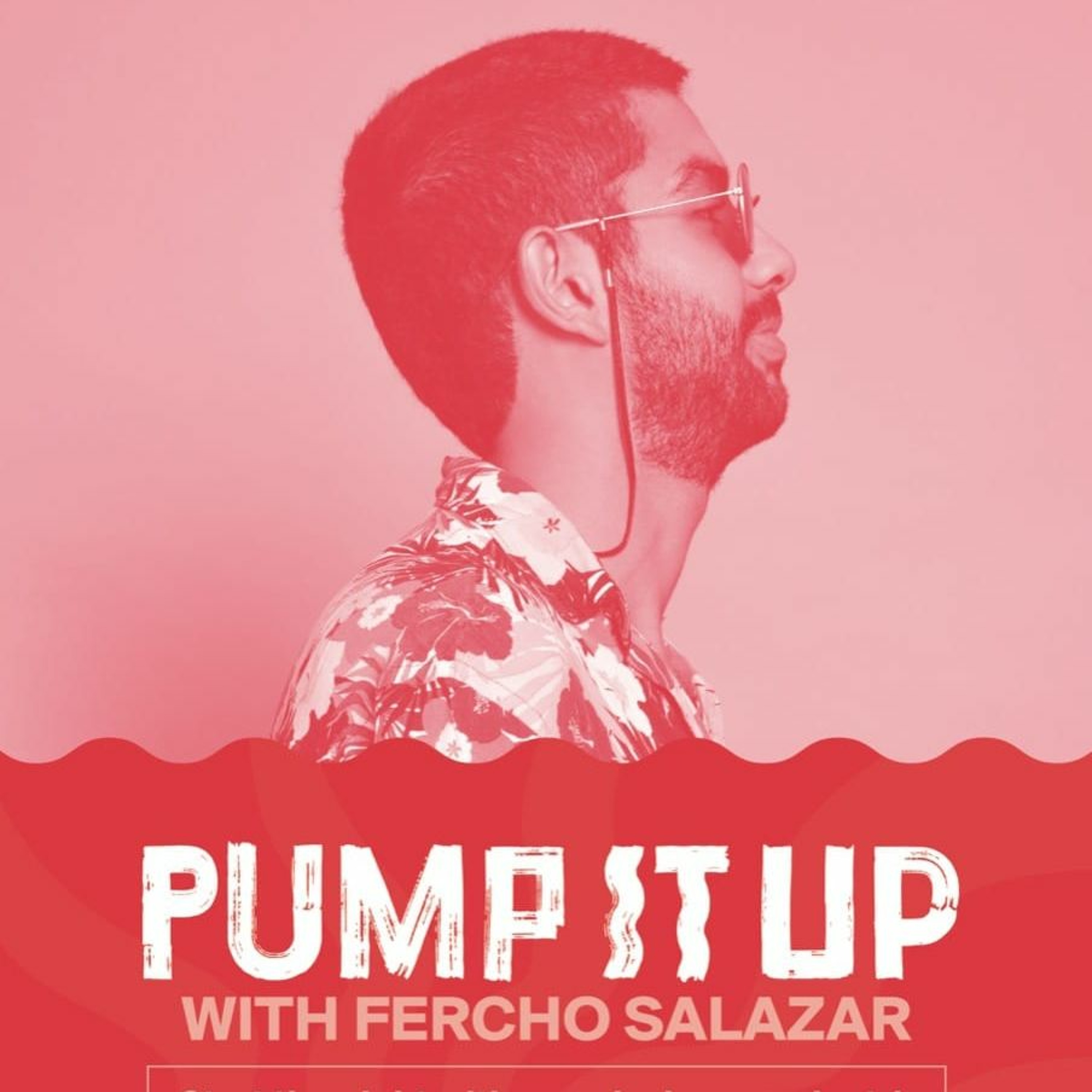 Pump it up - Selina Tamarindo - Downtempo Vibes 29/2/2020 episode artwork