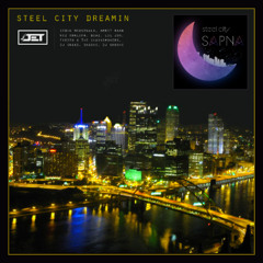 Steel City Dreamin' (Steel City Sapna 2021 Mixtape)