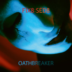 Oathbreaker