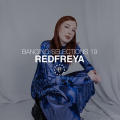 Banging Selections #19 by Redfreya